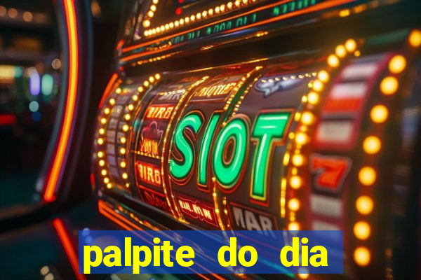 palpite do dia jogo do bicho kaledri hoje